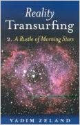 Reality Transurfing 2 – A Rustle of Morning Stars